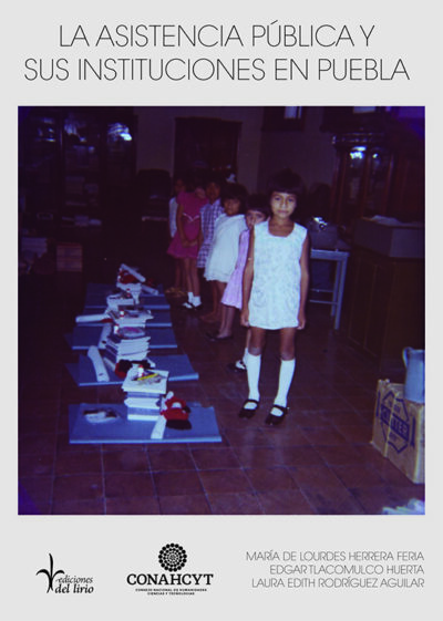 La asistencia pública y sus instituciones en Puebla