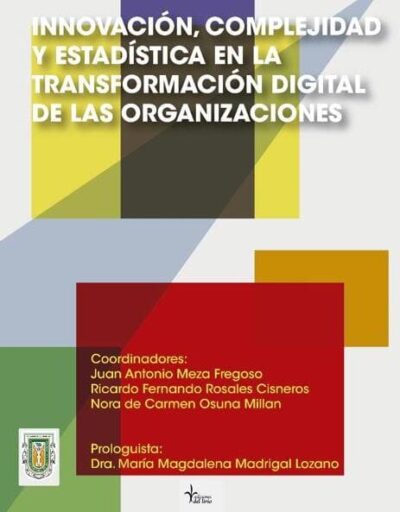 Innovación, complejidad y estadística en la transformación digital de las  organizaciones