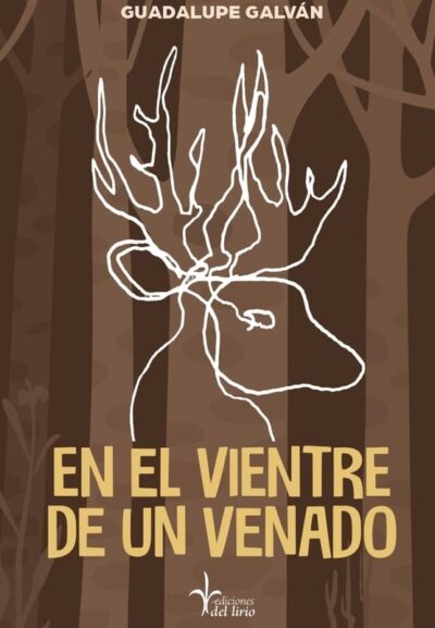 En el vientre de un venado